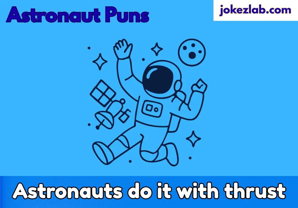 Astronaut Puns