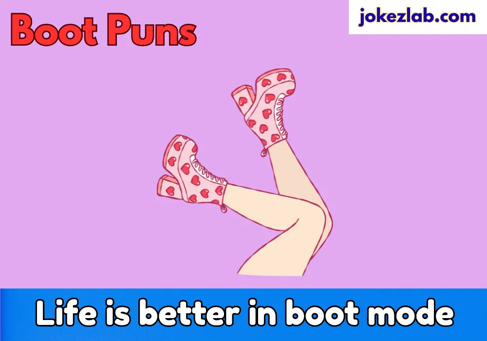 Boot Puns