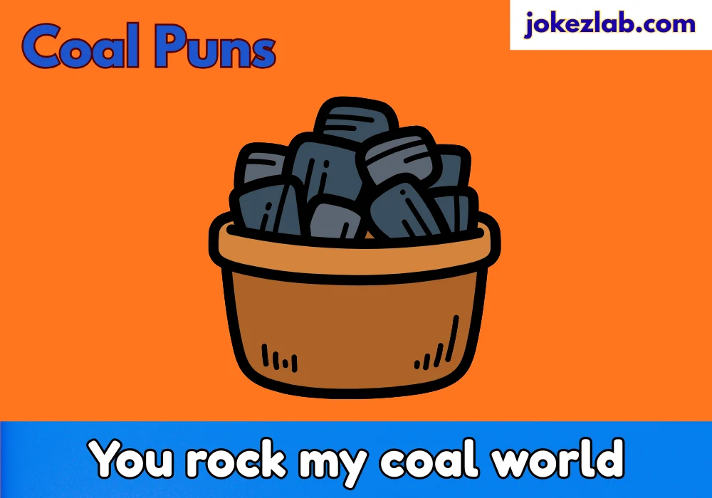 Coal Puns