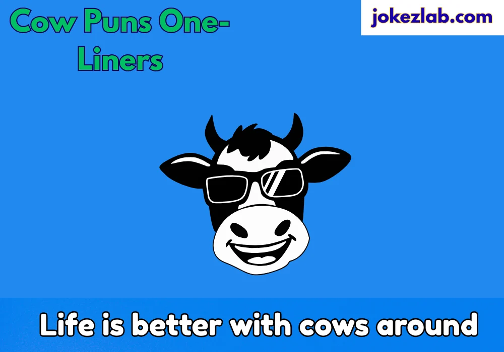 Cow Puns One-Liners