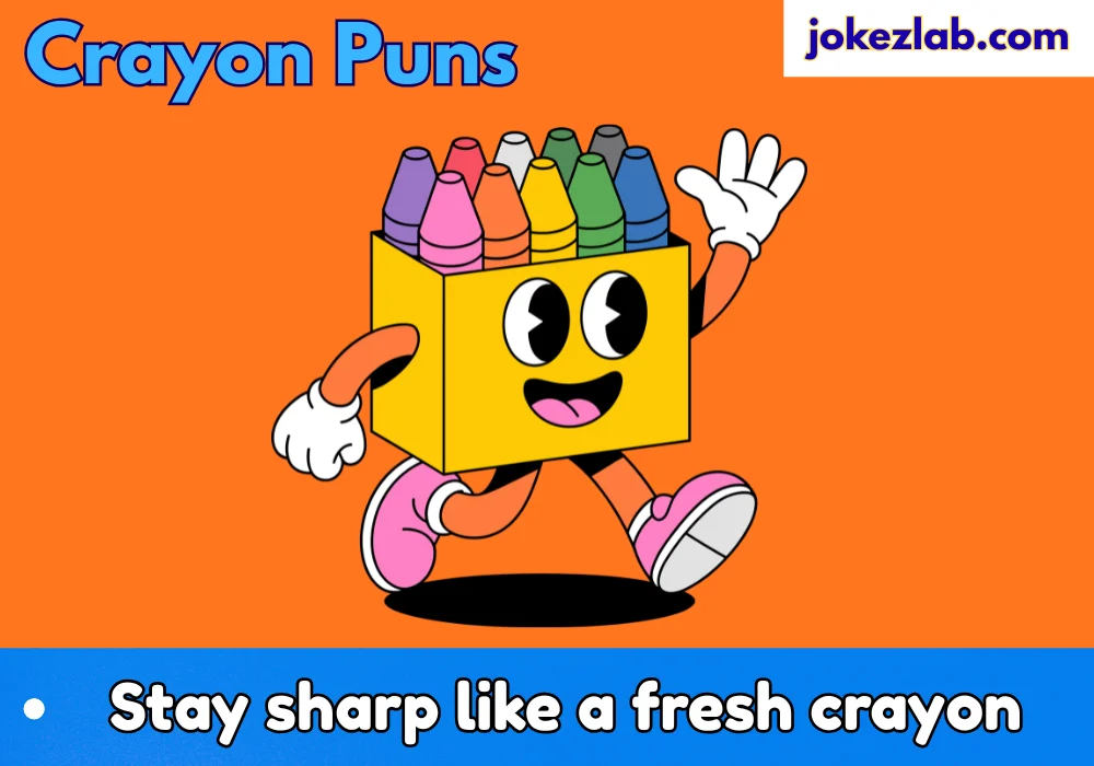 Crayon Puns
