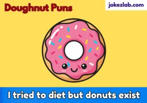 Doughnut Puns