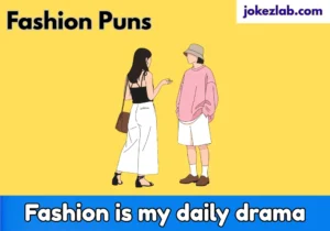 Fashion Puns