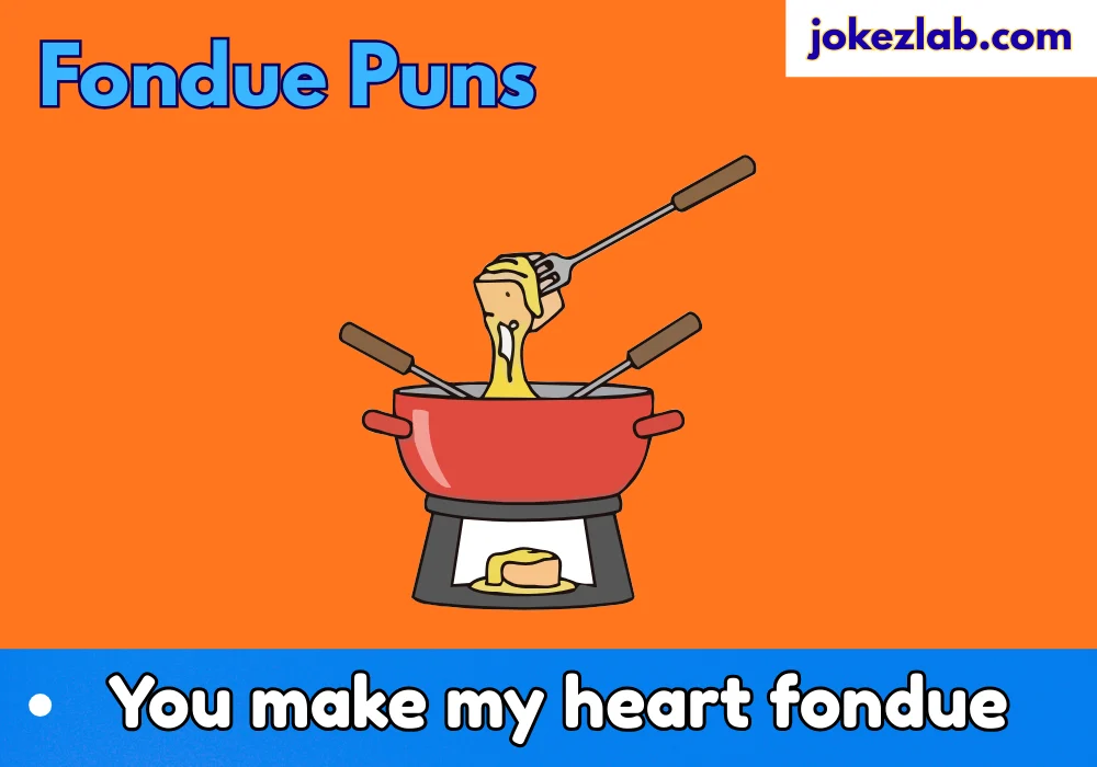 Fondue Puns