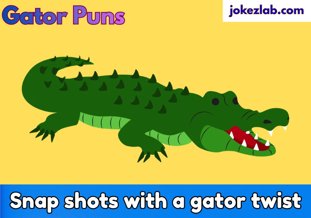 Gator Puns