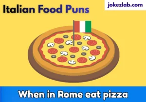 Italian food puns