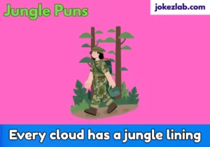 Jungle Puns