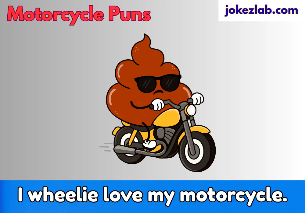 Motorcycle Puns