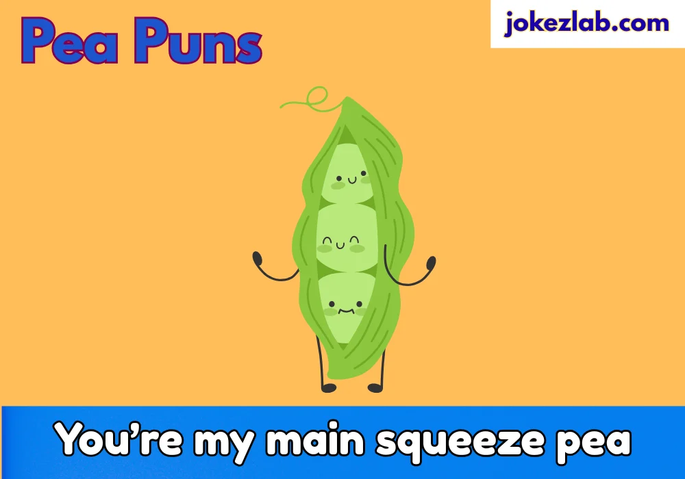 Pea Puns