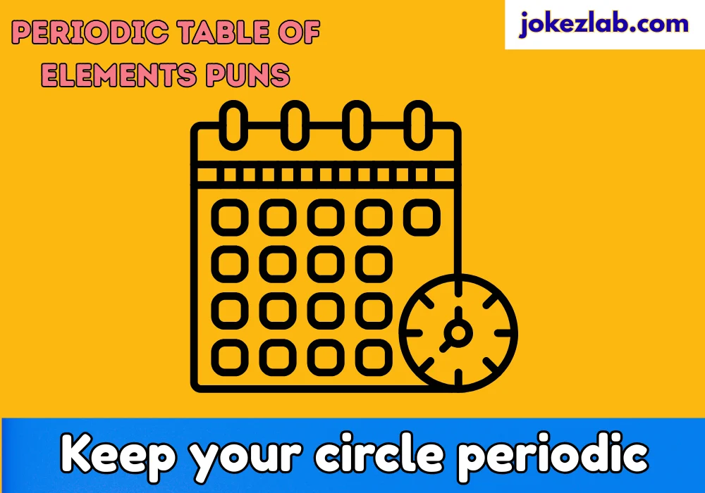 Periodic Table of Elements Puns