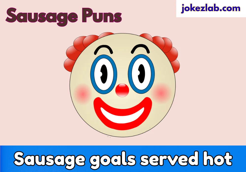 Sausage Puns