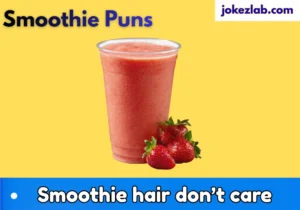Smoothie puns