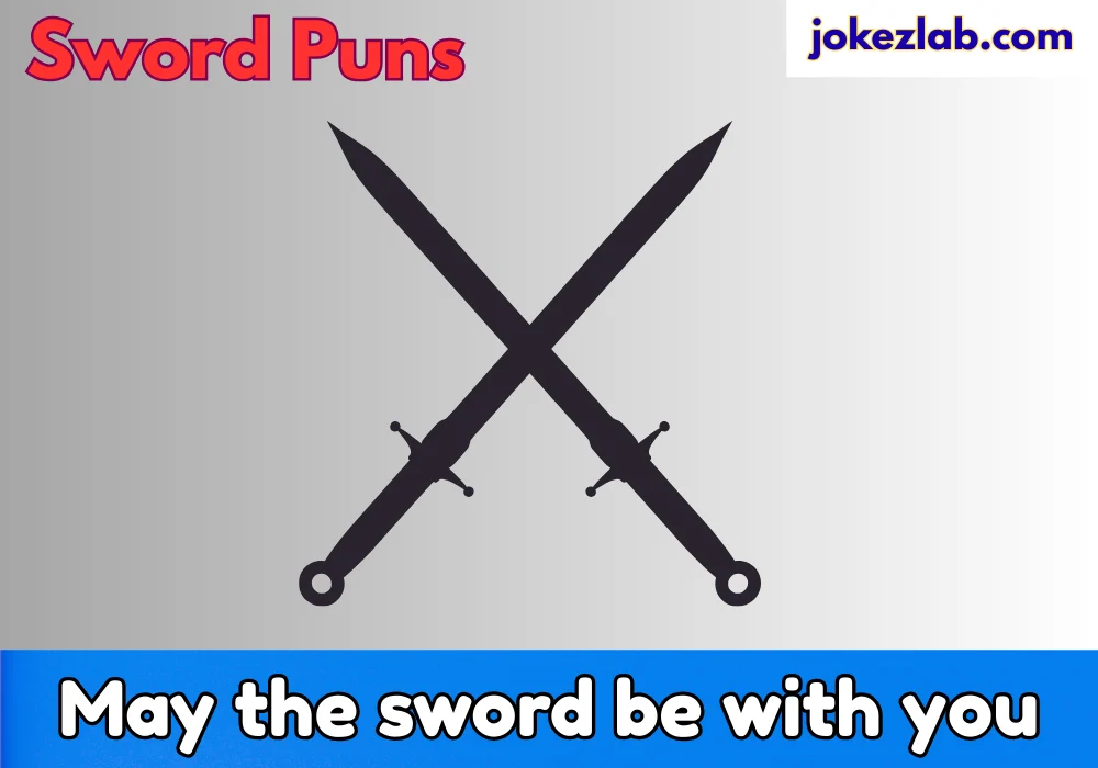 Sword Puns