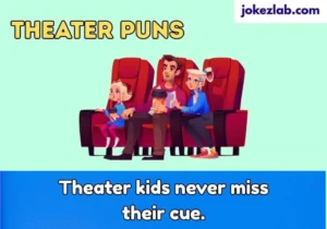 theater puns