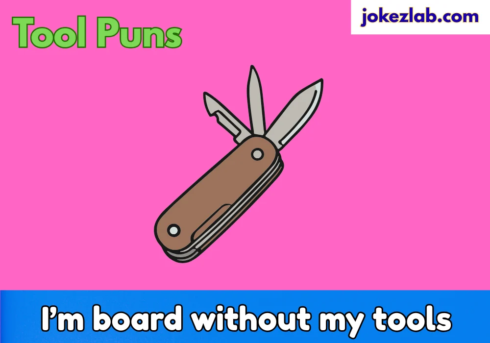 Tool puns