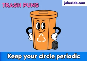 Trash Puns