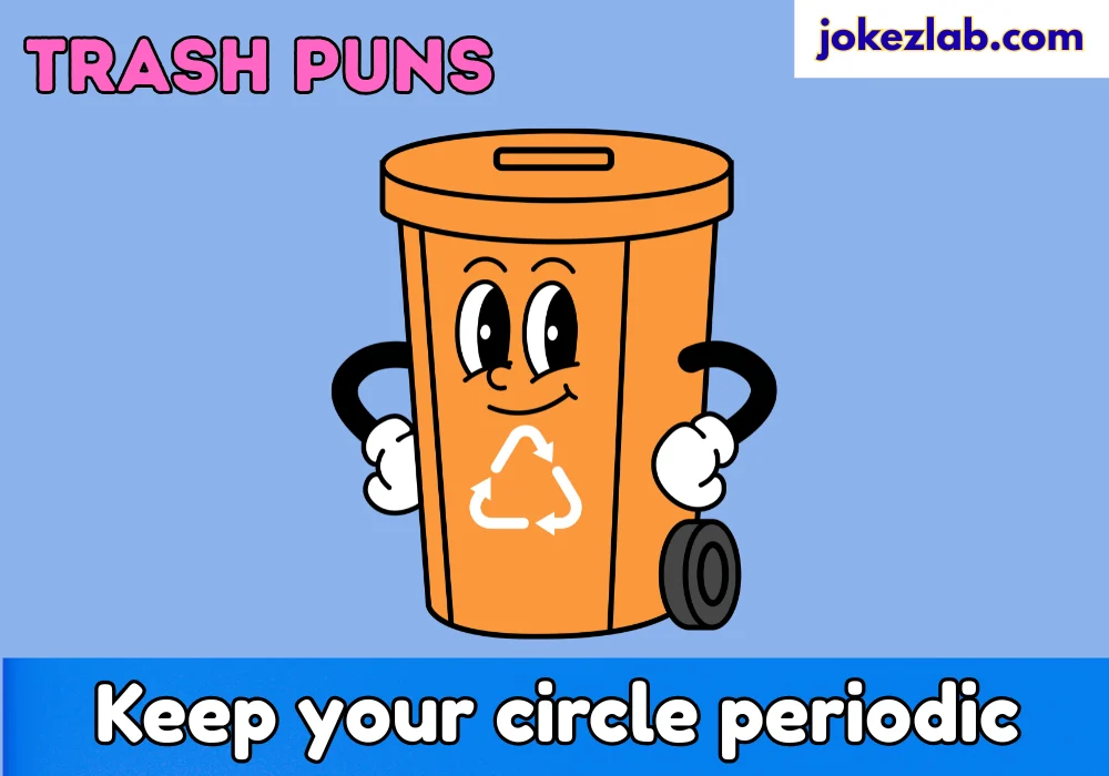 Trash Puns