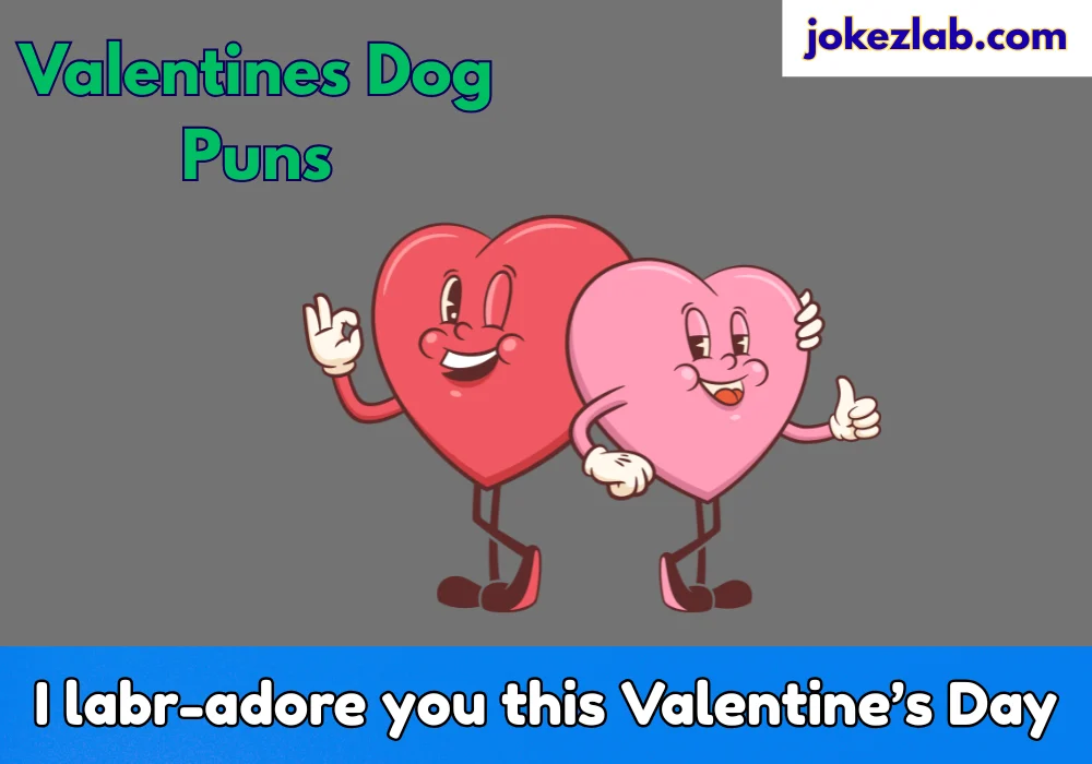 Valentines Dog Puns