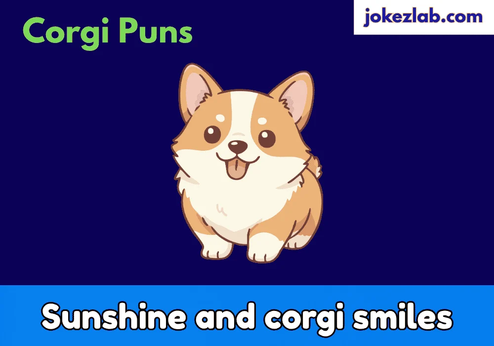 Corgi Puns Captions