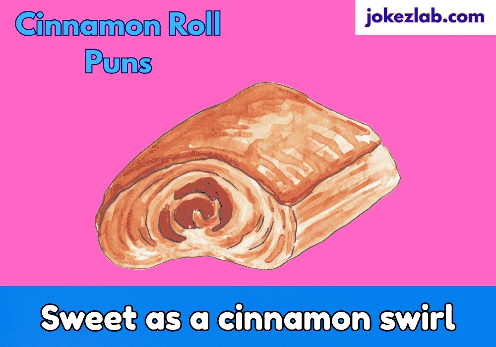 Cute Cinnamon Roll Puns