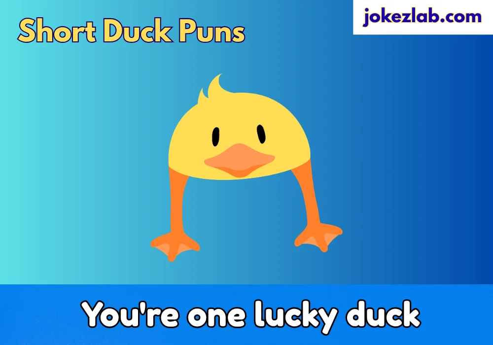 Cute Short Duck Puns