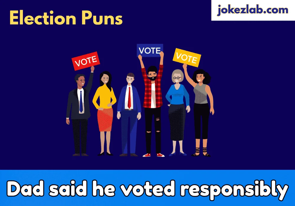 Dad Jokes About Voting