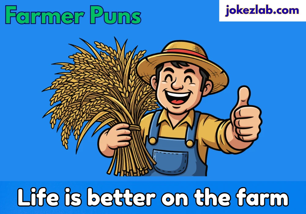 Farmer puns