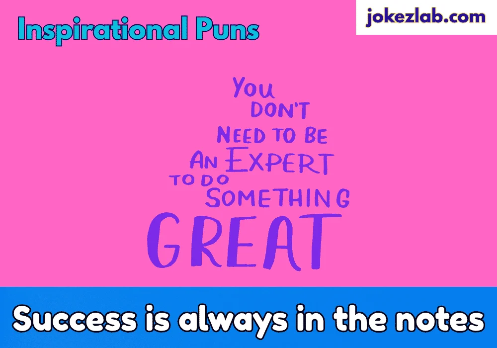 Inspirational Puns for Students