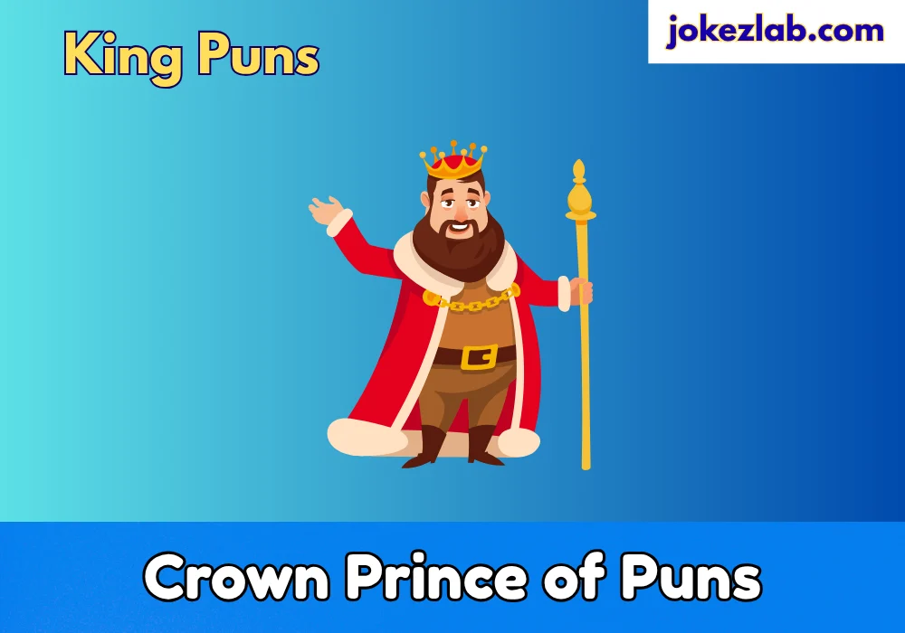 King Puns Names