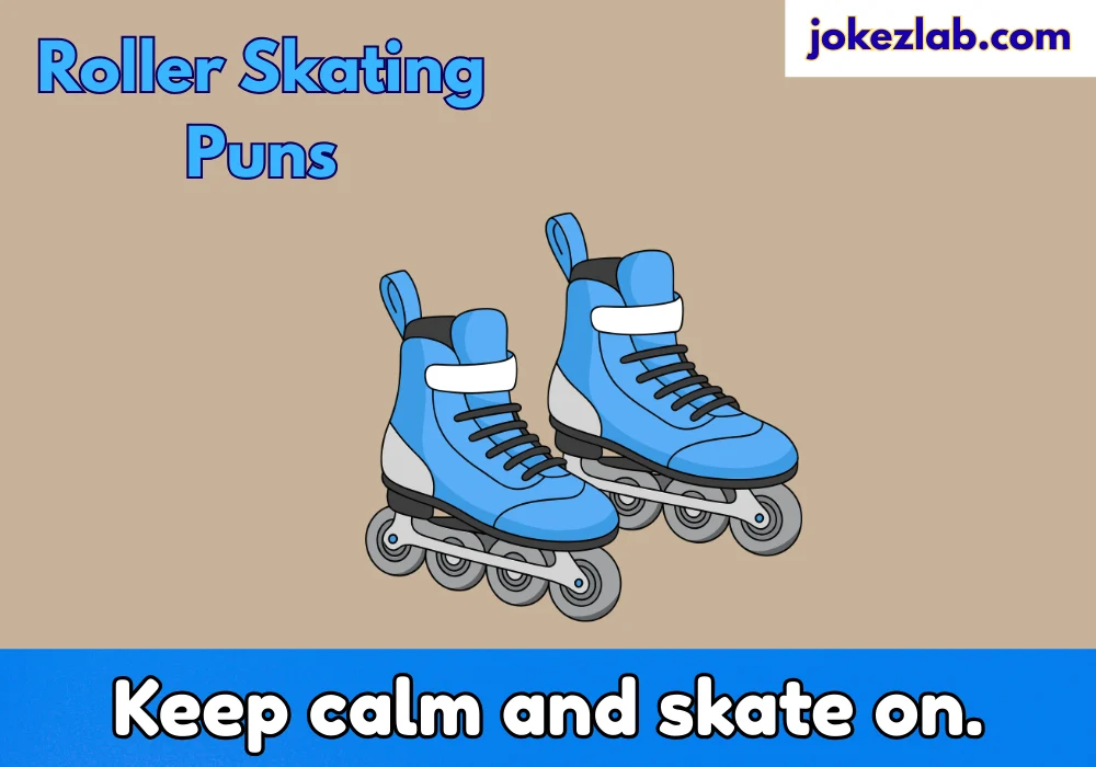 Roller Skating Puns