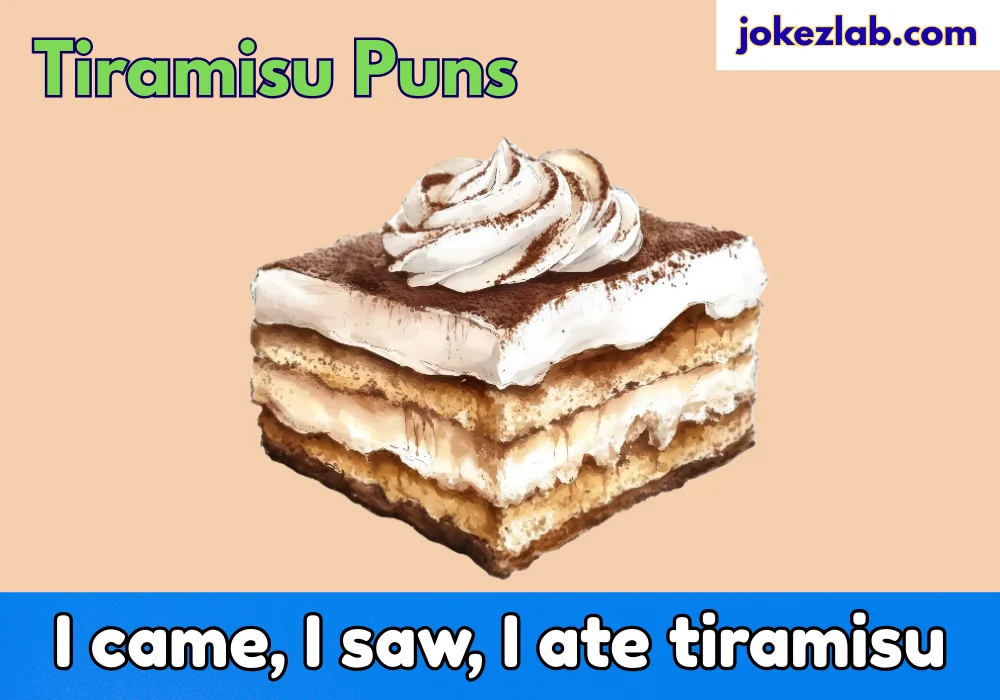 Tiramisu Puns