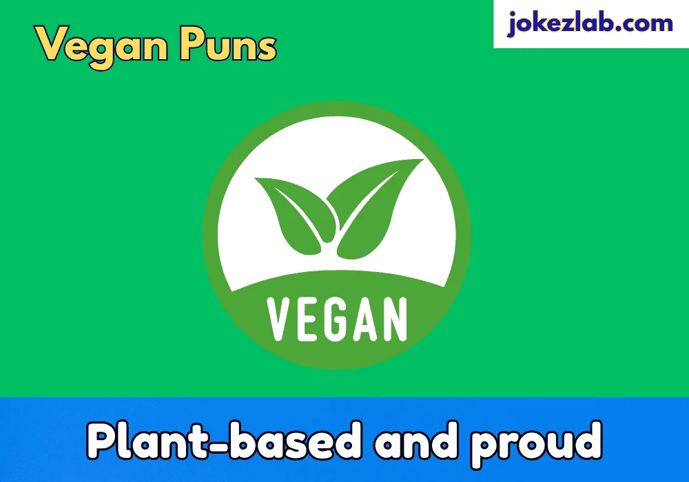 Vegan Puns Captions