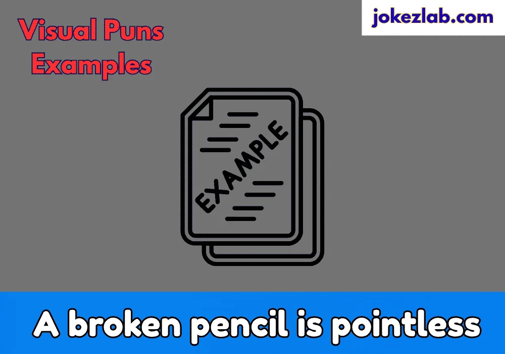 Visual Puns Examples One Liners