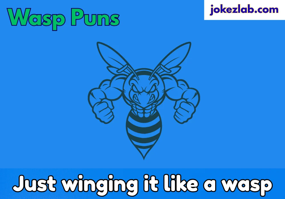 Wasp Puns