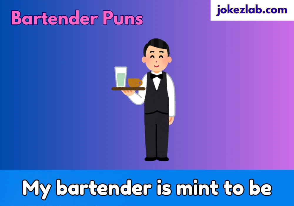 Bartender Puns