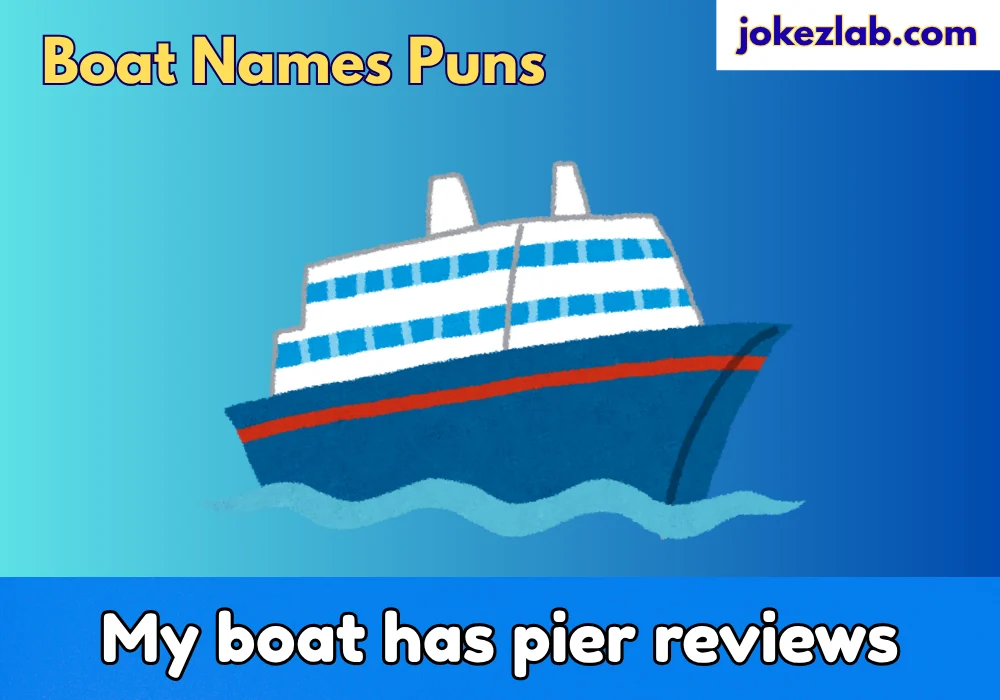 Boat Names Puns