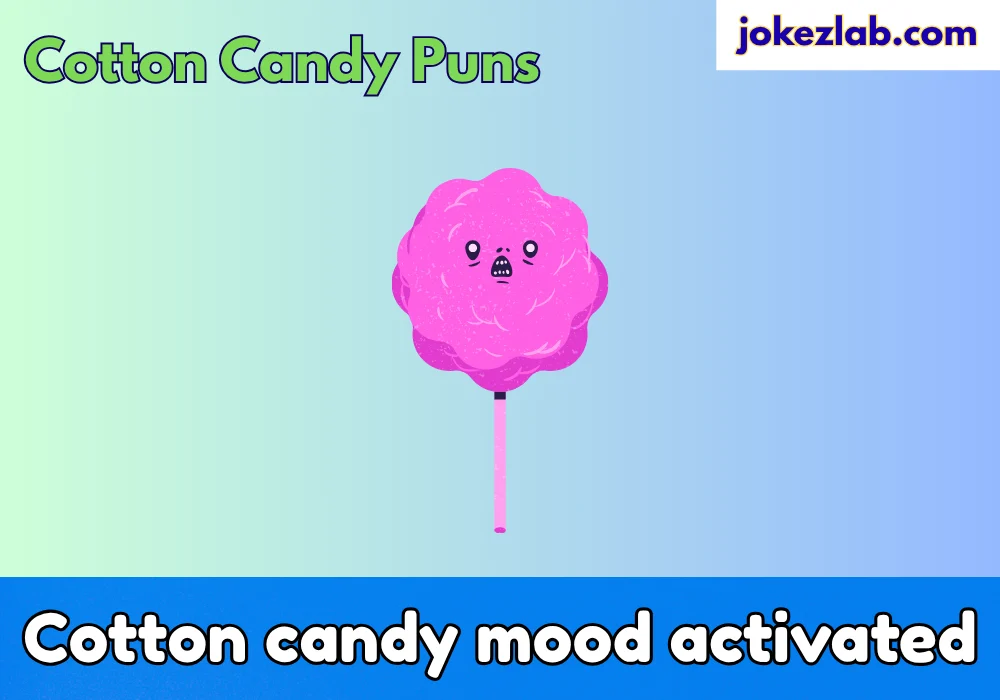 Cotton Candy Puns