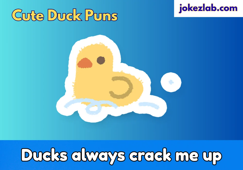 Cute Duck Puns
