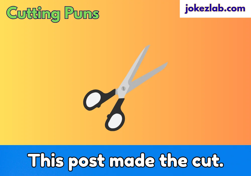 Cutting Puns
