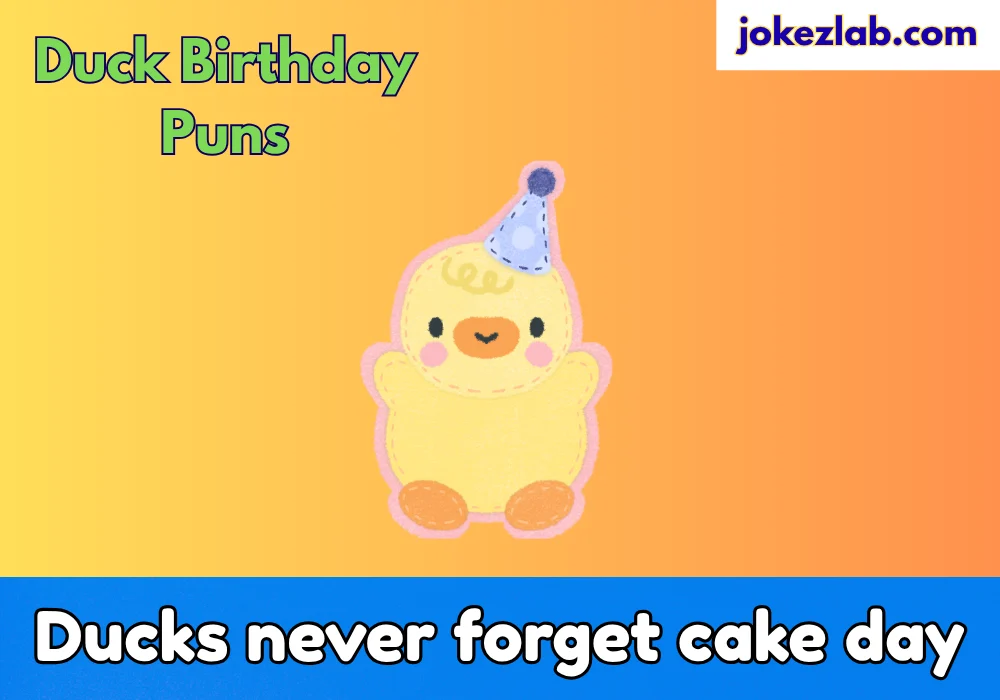 Duck Birthday Puns