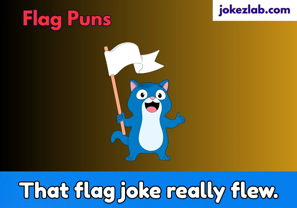 Flag Puns
