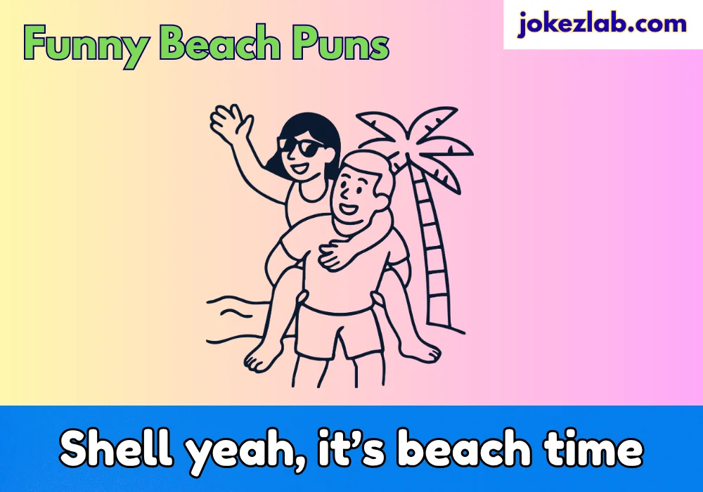 Funny Beach Puns