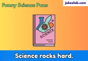 Funny Science Puns