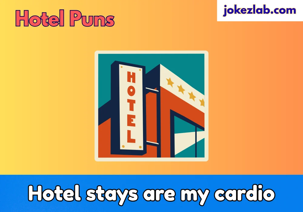 Hotel Puns