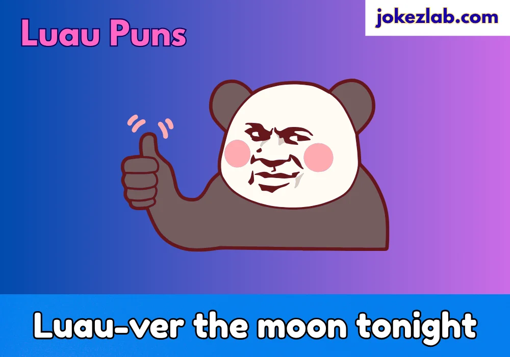 Luau Puns