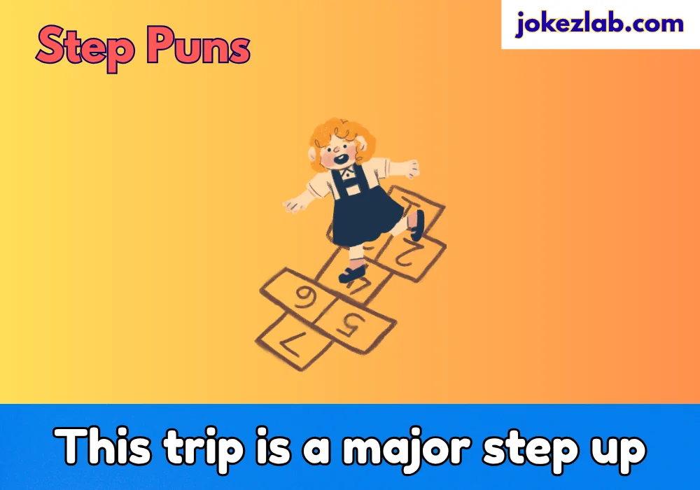 Step Puns