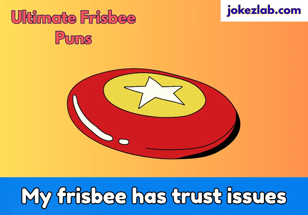 Ultimate Frisbee Puns